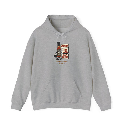 Hot Sauce Hoodie – "Wanna Try Some Hot Sauce”
